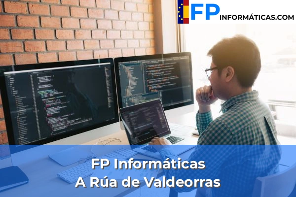 FP Informática en Vilanova 7 FP Informática en A Rúa de Valdeorras