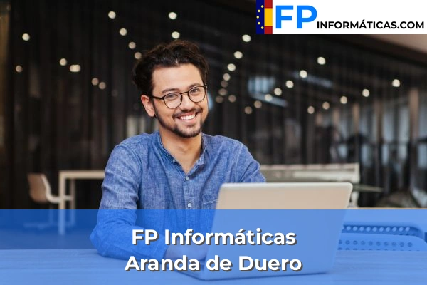 FP Informática en La Aguilera 5 FP Informática en Aranda de Duero