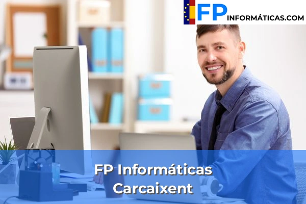 FP Informática en Carcaixent