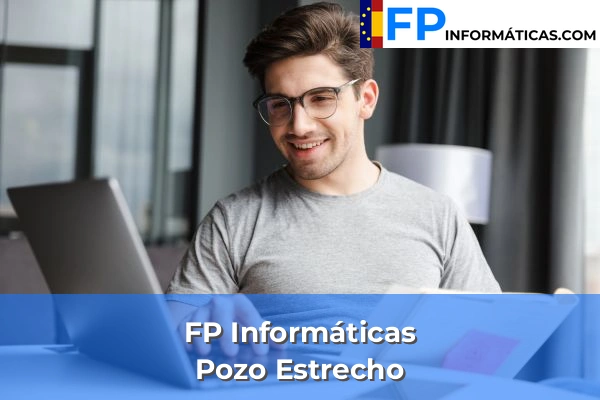 FP Informática en Pozo Estrecho