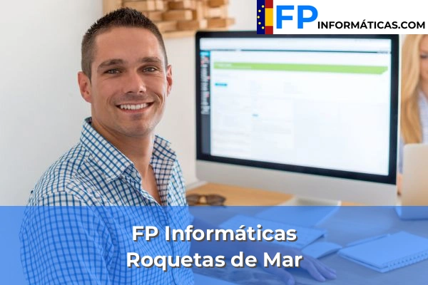 FP Informática en Roquetas de Mar