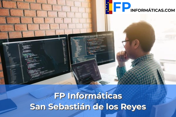 FP Informática en San Sebastián de los Reyes