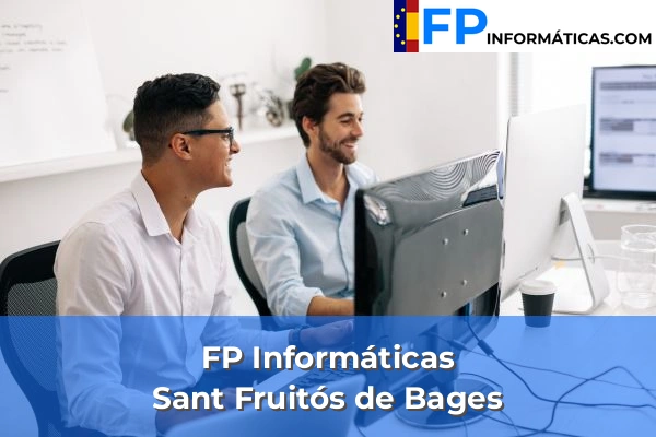FP Informática en Sant Fruitós de Bages