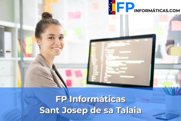 FP Informática en Sant Josep de sa Talaia