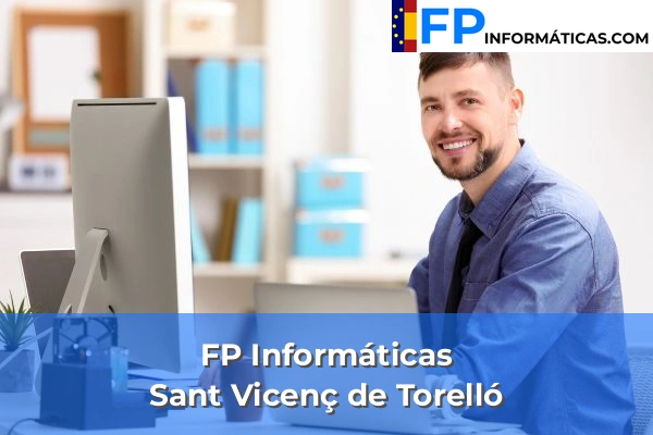 FP Informática en Sant Vicenç de Torelló