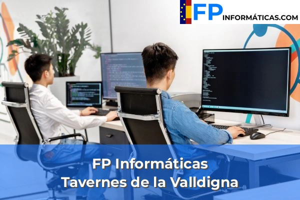FP Informática en Tavernes de la Valldigna