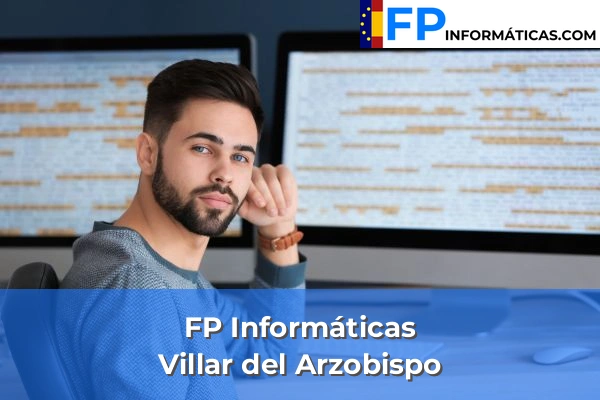 FP Informática en Villar del Arzobispo